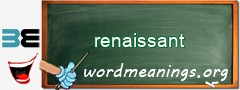 WordMeaning blackboard for renaissant